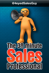 “The 30 Minute Sales Professional” App