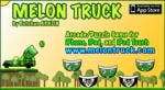 Melon Truck iPhone/iPad Game Play