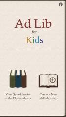 SparkNET Interactive Launches Ad Lib for Kids for iPhone, iPod Touch, and iPad