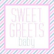 Sweet Greets Baby is an essential app for new parents