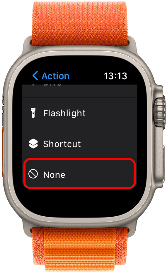If you hate the Action Button, select None.