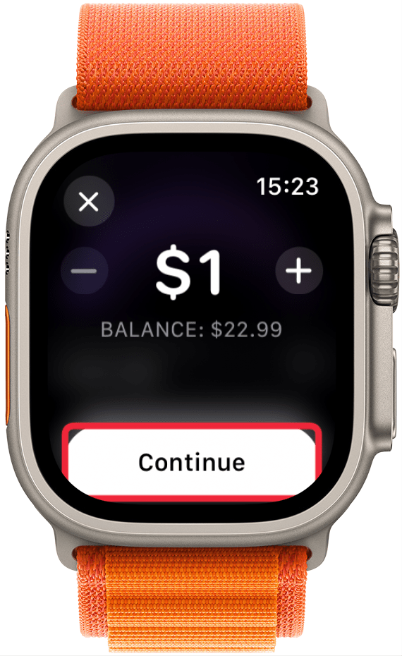 Once you have the correct amount, tap Continue.