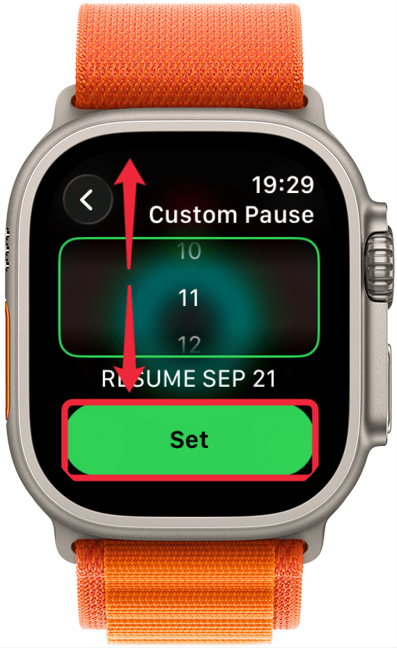 If you select Custom, you can use the Digital Crown to pick how many days from now you wish to resume. Then, tap Set.