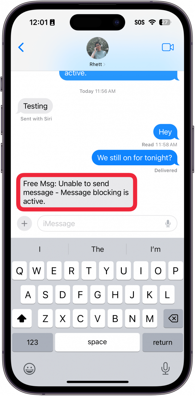 iphone messages app with a red box around a text that reads, "Free Msg: Unable to send message - Message blocking is active."