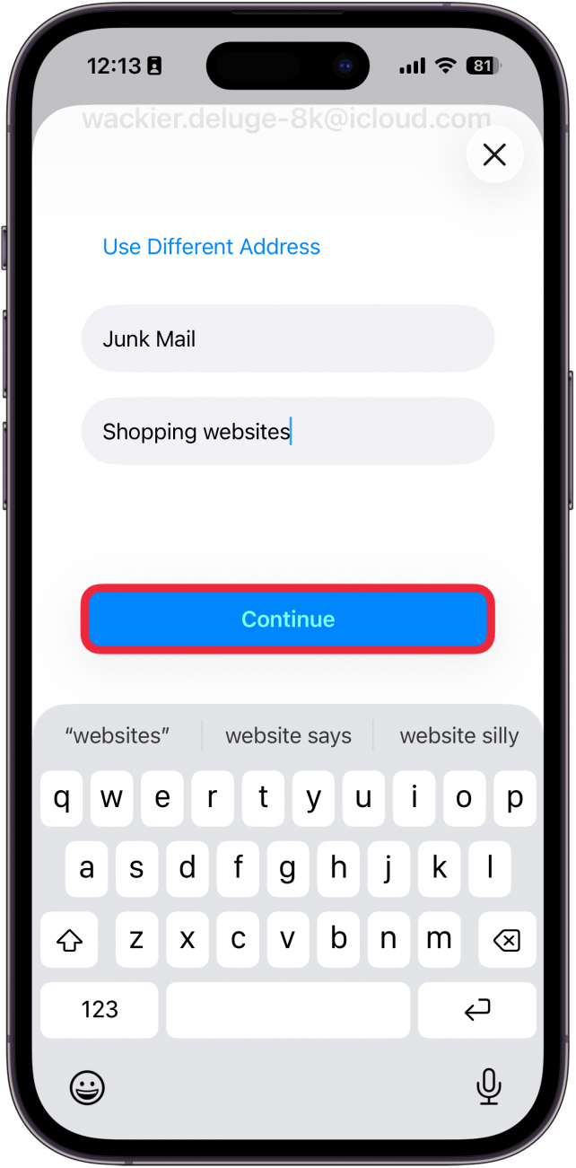 a screenshot of iphone hide my email create new address with a red box around continue button