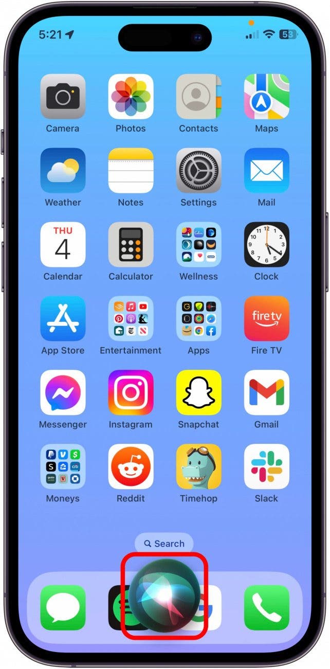 Trigger Siri by saying "Hey Siri," or by pressing and holding the side button on your iPhone. 