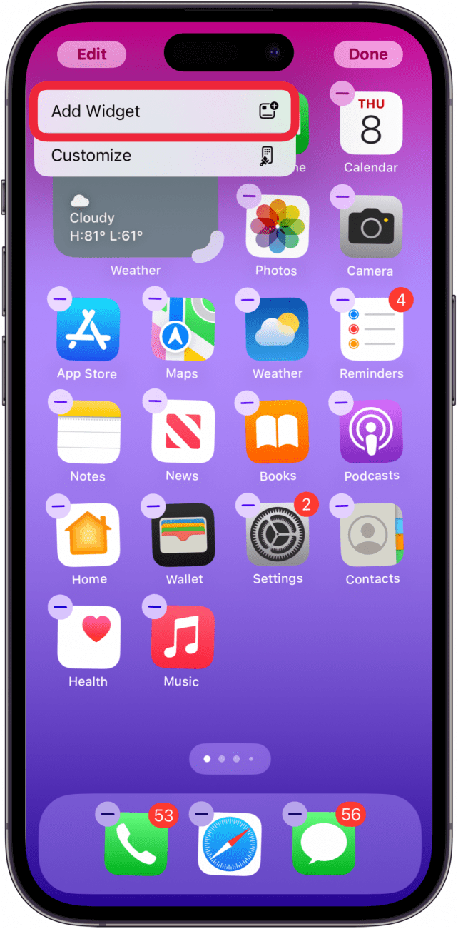 tap add widget to see which widgets you can add to home screen