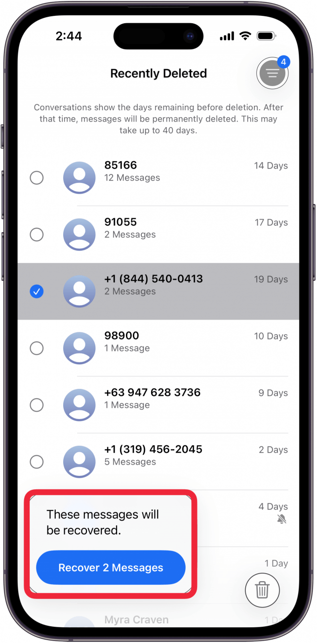 tap circle next to messages you want to recover and tap recover messages