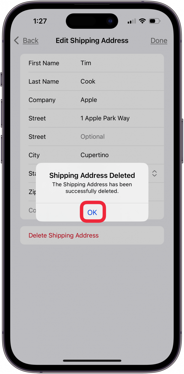 tap ok after you edit or delete shipping address