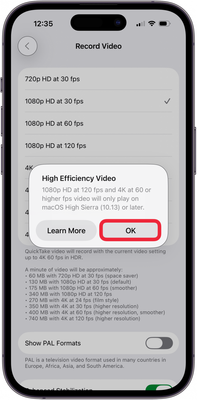 tap ok if you agree to high efficiency video warning