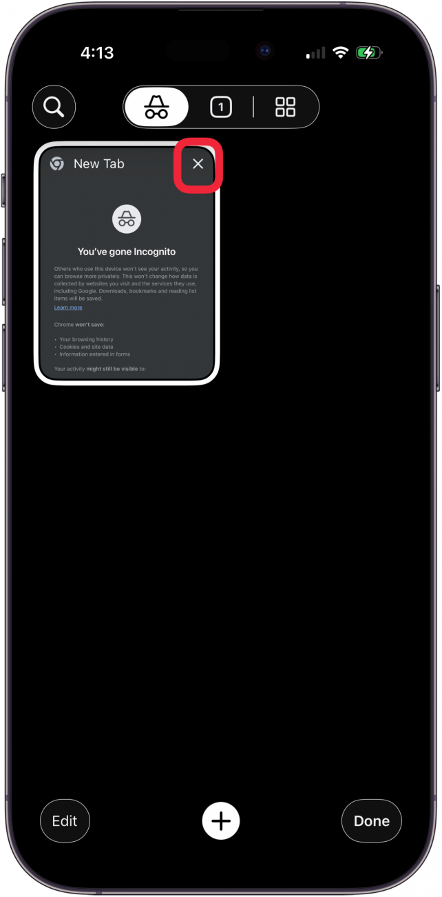 tap the x to close the incognito window