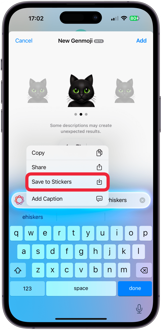 Then, tap Save to Stickers. You will remain on the same page and can keep swiping or alter your description.