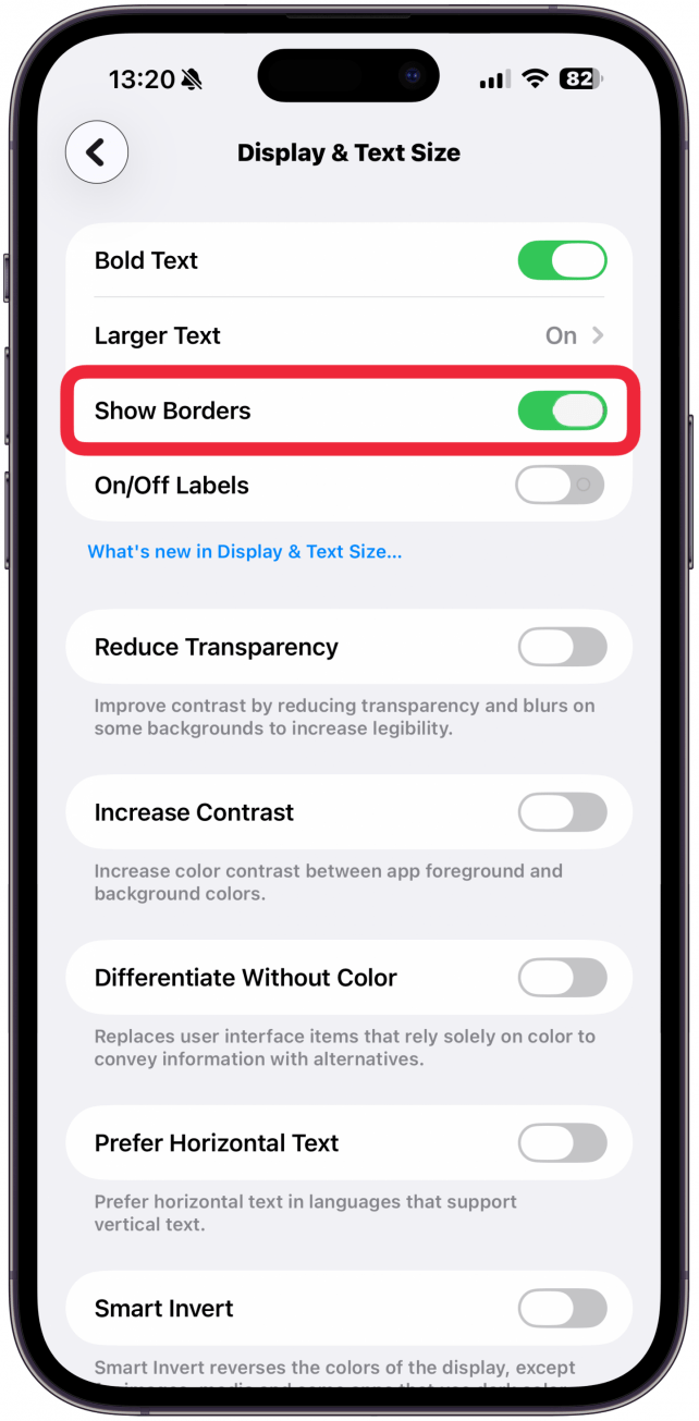 Finally, you can toggle on Show Borders to get thin borders around the buttons that would otherwise not have a clear border.