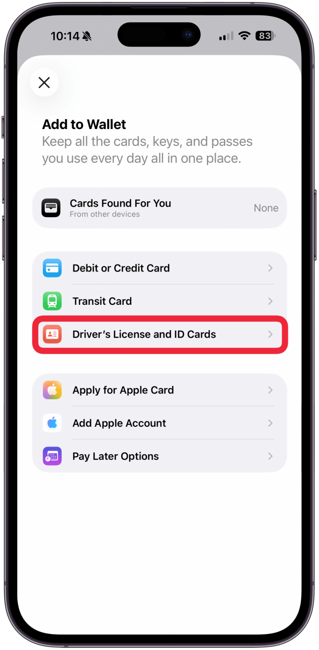 Select Driver’s License and ID Cards.