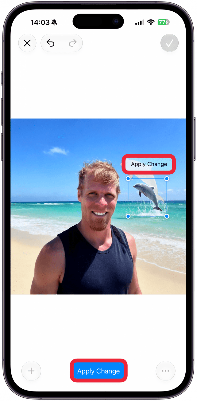 Image Playground won't make any changes until you are satisfied with the positioning and tap Apply Change above the selected image or at the bottom of the screen once you are ready.