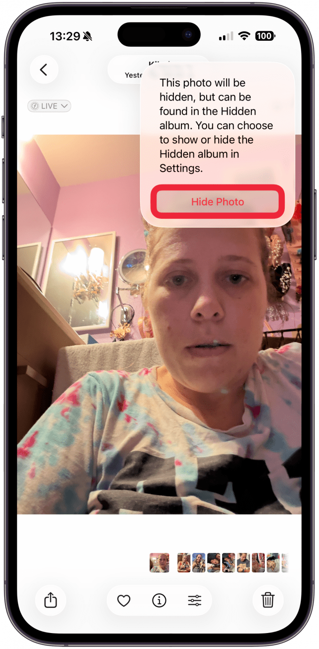 You'll have to confirm that you wish to Hide Photo.