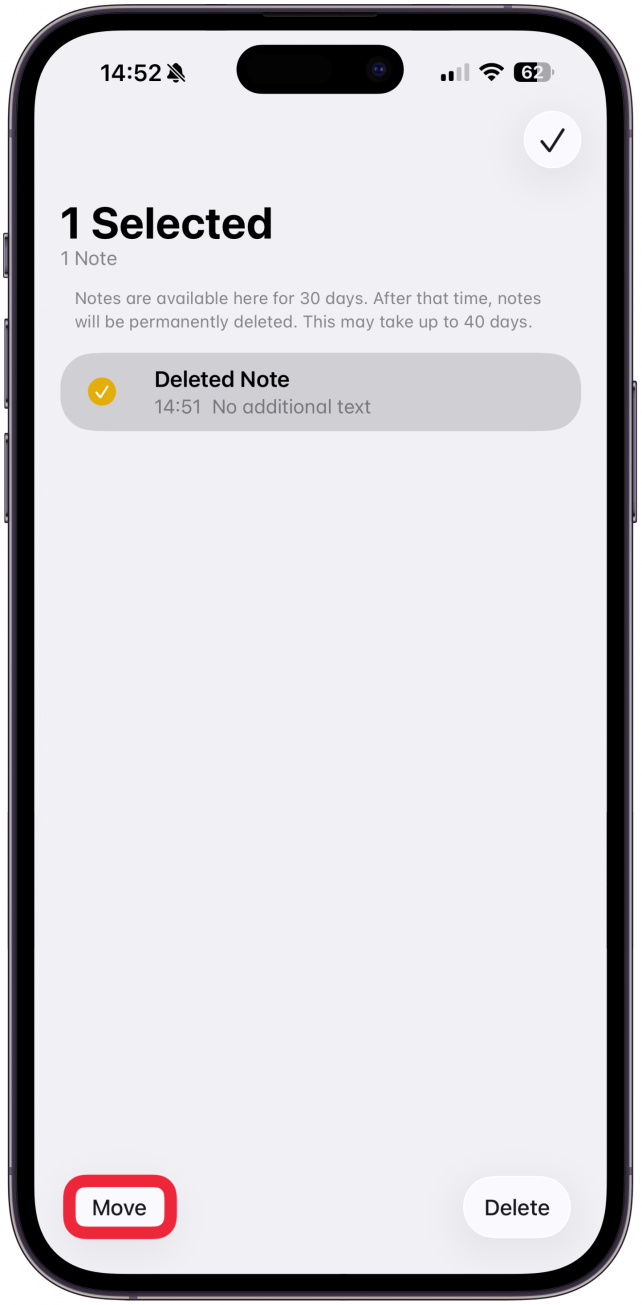 Tap Move to recover it.