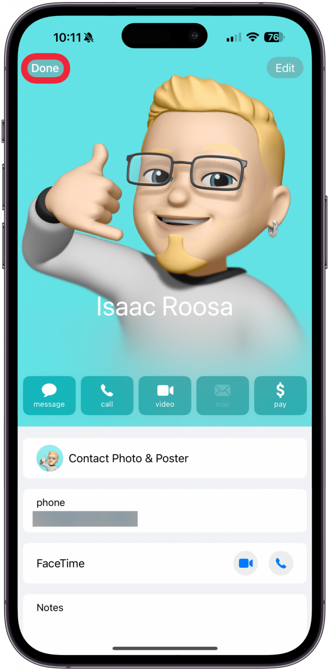 Tap Done to save the information to your Contacts.