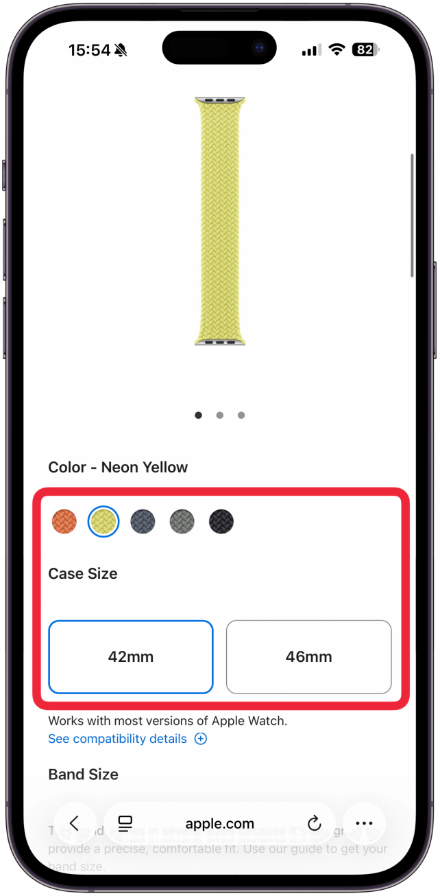 Pick your color and case size. Remember that the 40 mm will fit a 38 mm watch and the 44 mm will fit a 42 mm watch.