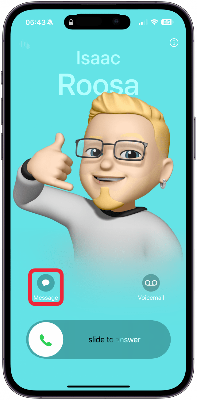 Now when someone calls you, tap the Message button above the green answer button.