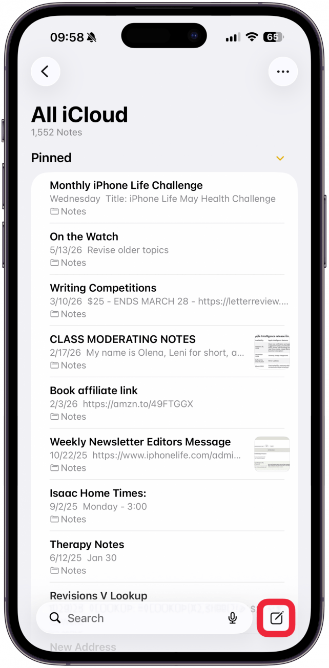 Open a new note by tapping the New Note button in the bottom right or open an existing note.