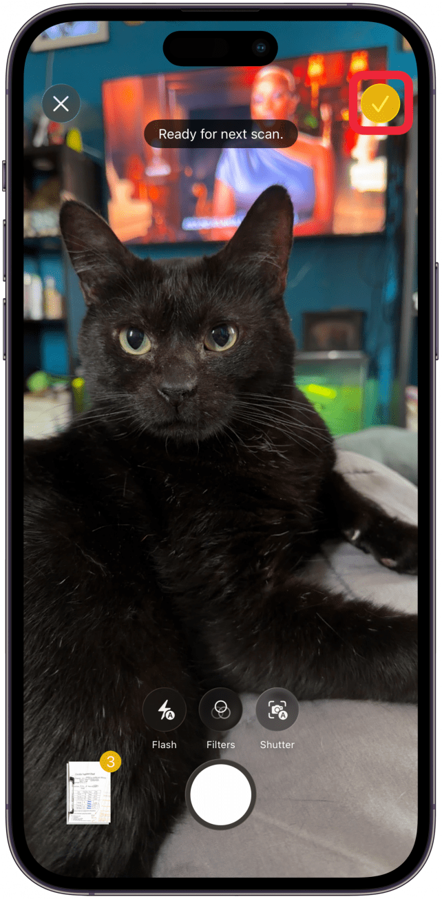 You can continue scanning by repeating the steps above. Someimes you need to move the camera completely away from your document or it will keep automatically taking photos. Tap Save.