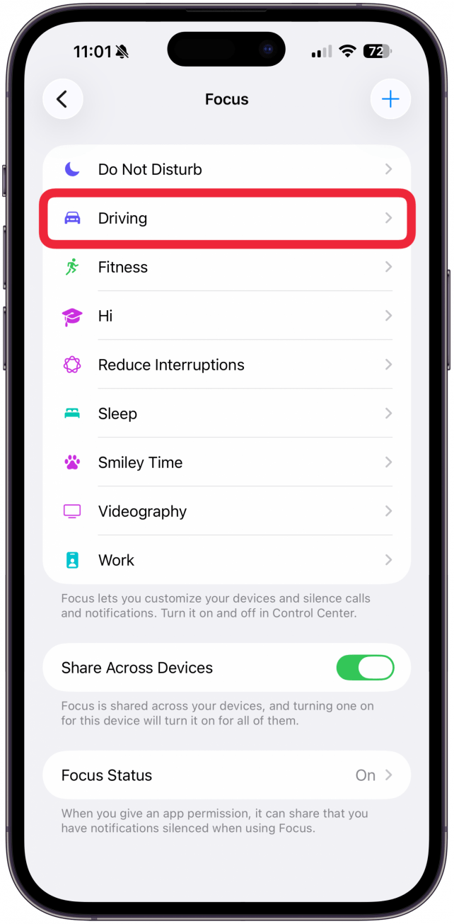 Tap on Driving. If you don't see this option, you may have deleted it, so you'll need to tap the plus icon in the top right corner and select Driving.