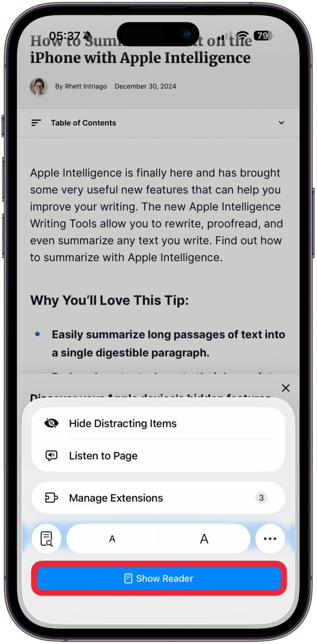 Tap Show Reader. The page will change to Safari's reading mode, eliminating any ads or extraneous navigation menus.