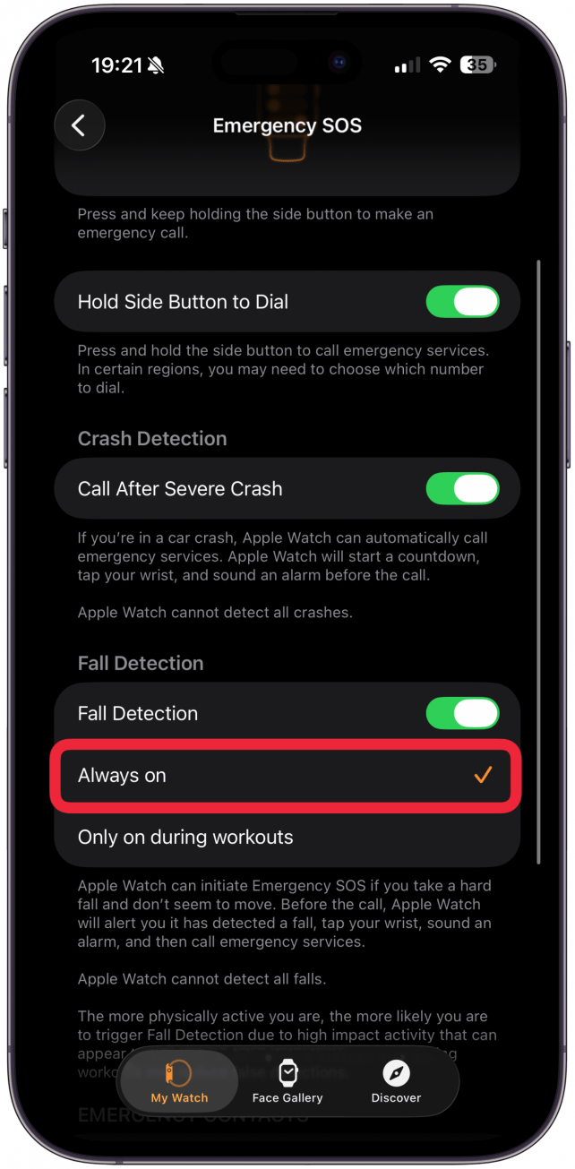 By default, Only on during workouts will be selected. You can switch this to Always on.