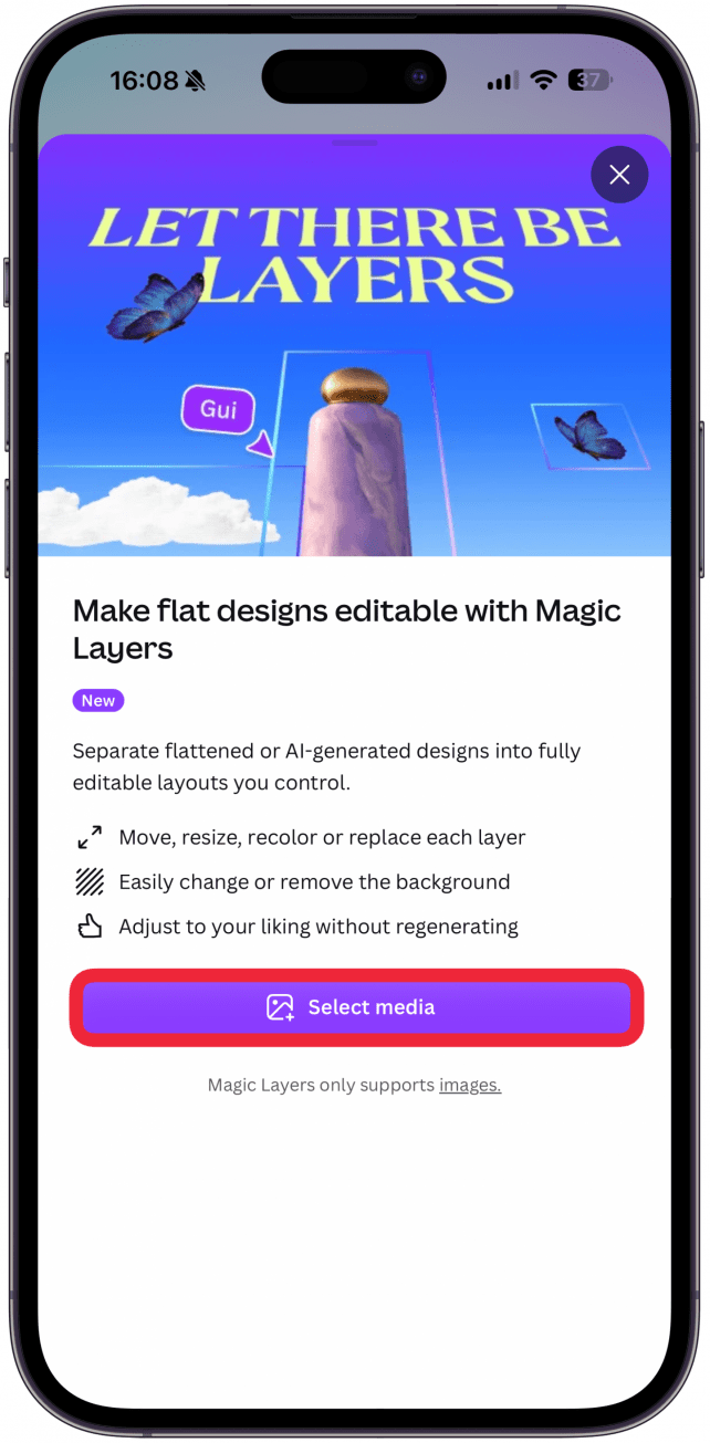 Here you'll see some information about the Magic Layers feature. Tap Select Media.