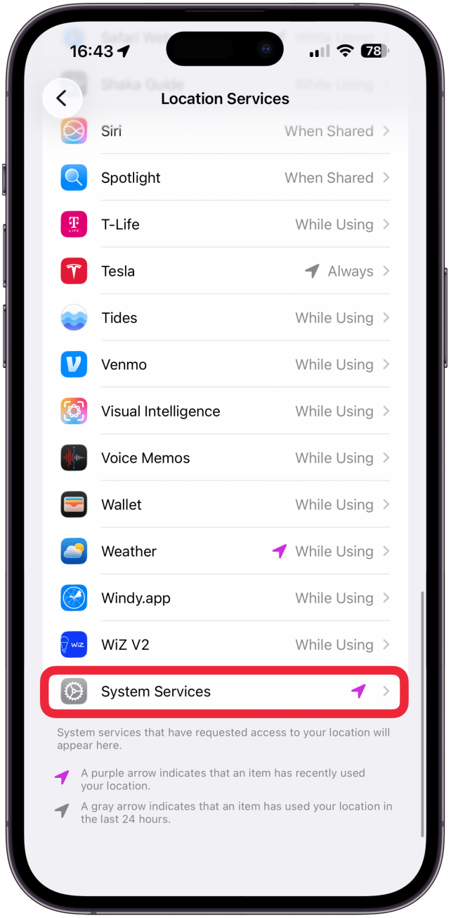 Scroll to the very bottom and tap System Services.
