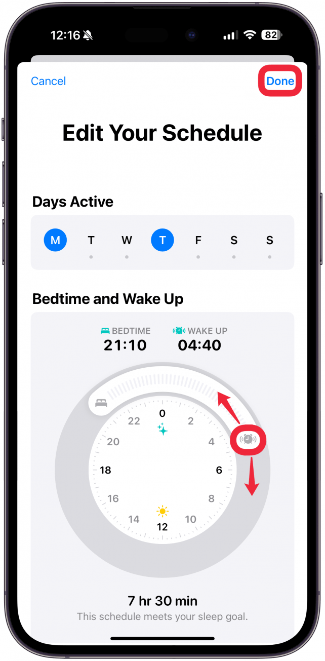 Move the Wake Up icon to change your wake-up time a bit, then tap Done. 