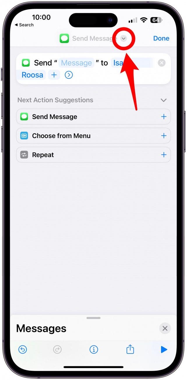 Tap the downward arrow next to Send Message.