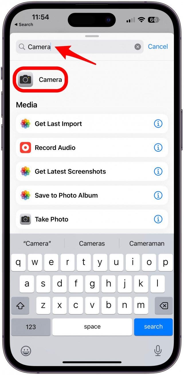 Type Camera in the search tab and tap the Camera app.