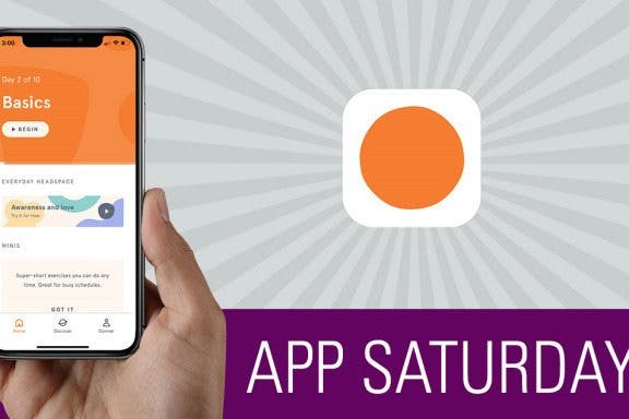 Image for article: Make Meditation Part of Your Routine with the Headspace App