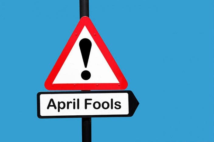 Tip of the Day: April Fools!