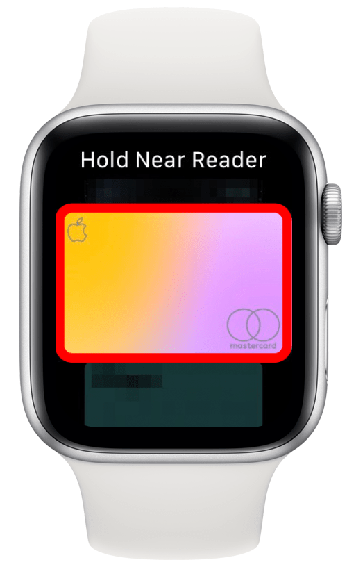 If your preferred card is not the one that pops up, you can scroll through your other payment methods. When you find the one you want to use, hold your watch to the card reader to pay.