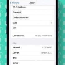 How to Tell If Your iPhone Is Unlocked & What That Means