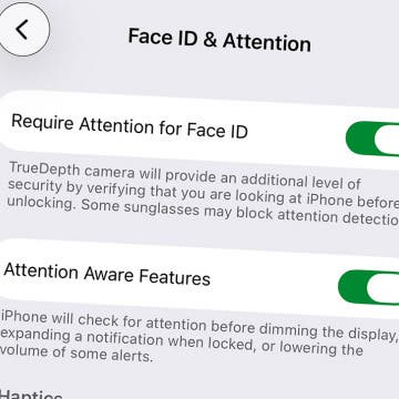 How to Turn Off Attention Awareness iPhone Features