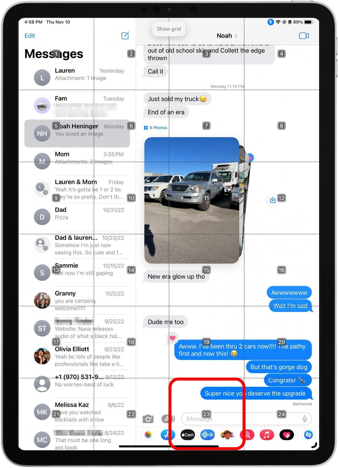 If the button or place you'd like to tap is somewhere within a grid square, you can simply say the number of the grid to get more options for that section of the screen. So say, "23".