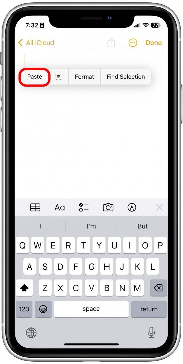 Tap Paste. The entire note should appear as an exact copy in the new note.
