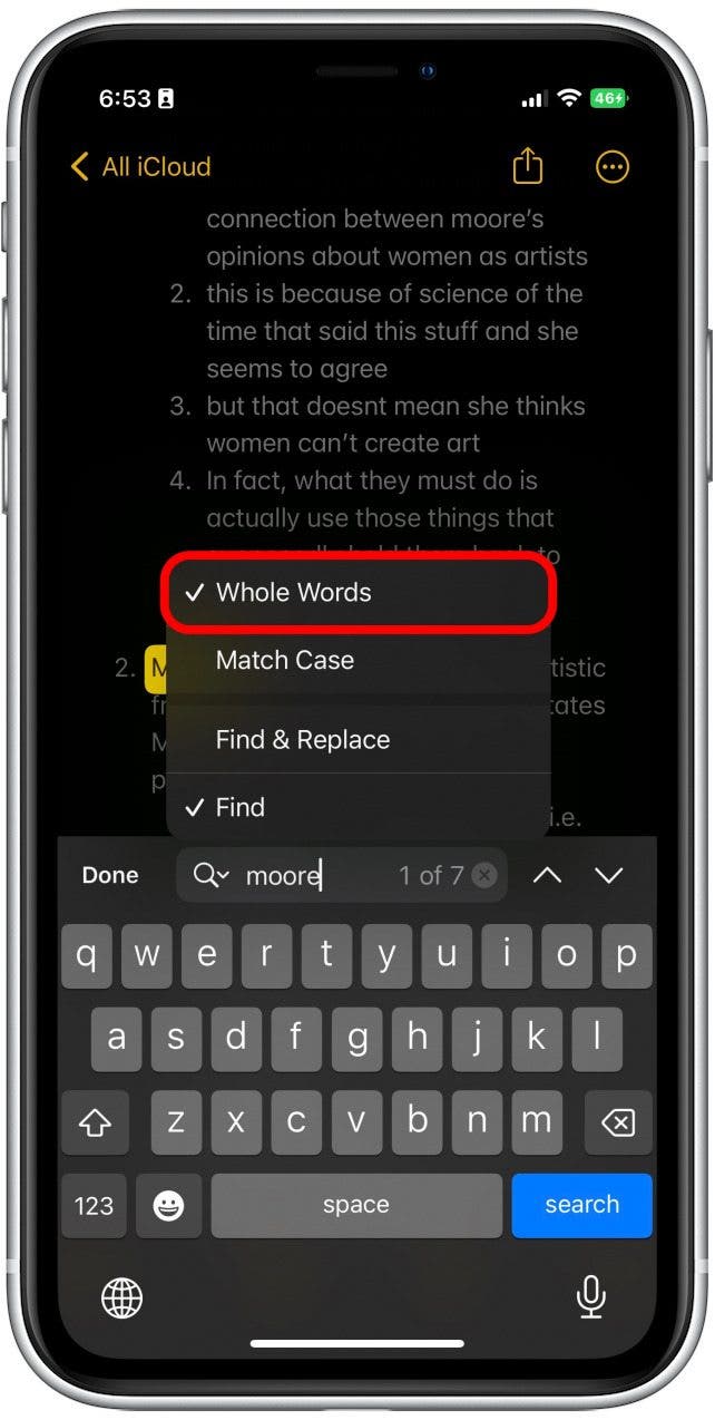 To ensure you don't change words you're not intending to, tap Whole Words.
