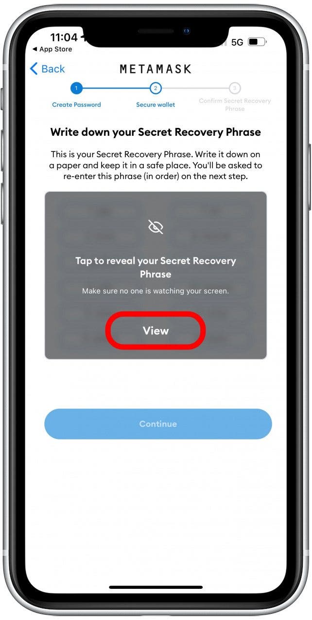 Tap View to reveal your Secret Recovery Phrase.
