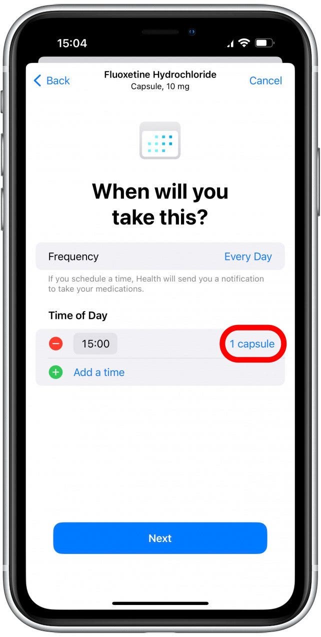 The default is one capsule, tap 1 capsule to change the amount.