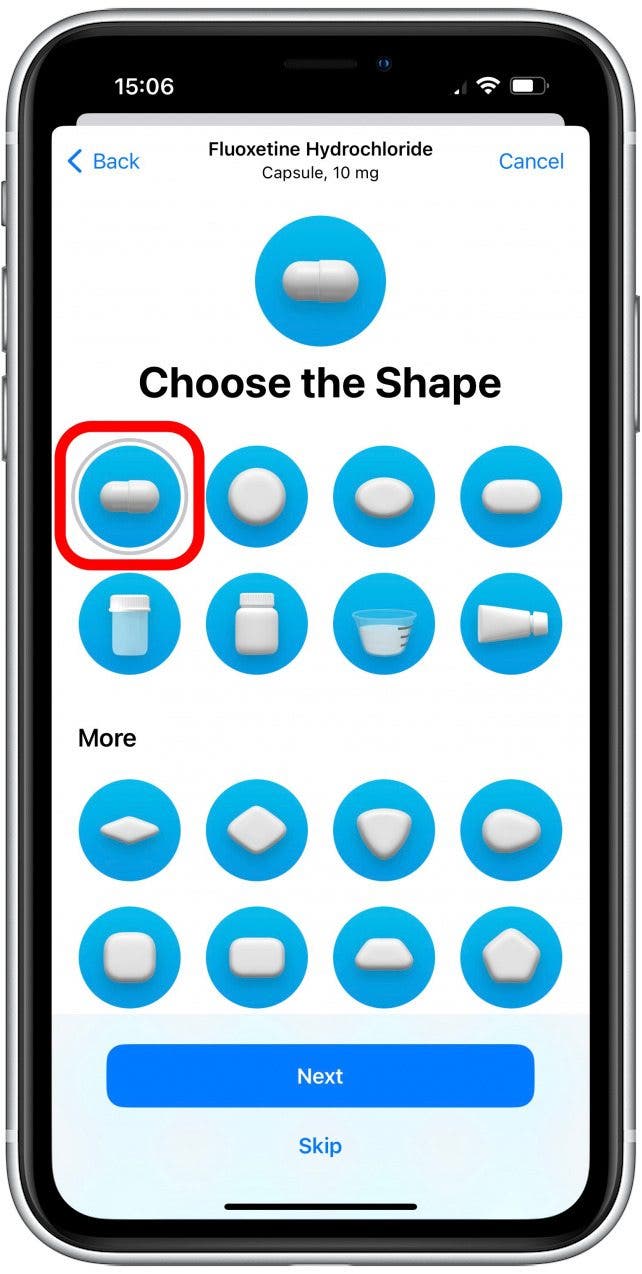 Choose the shape of your medication. Tap Next.
