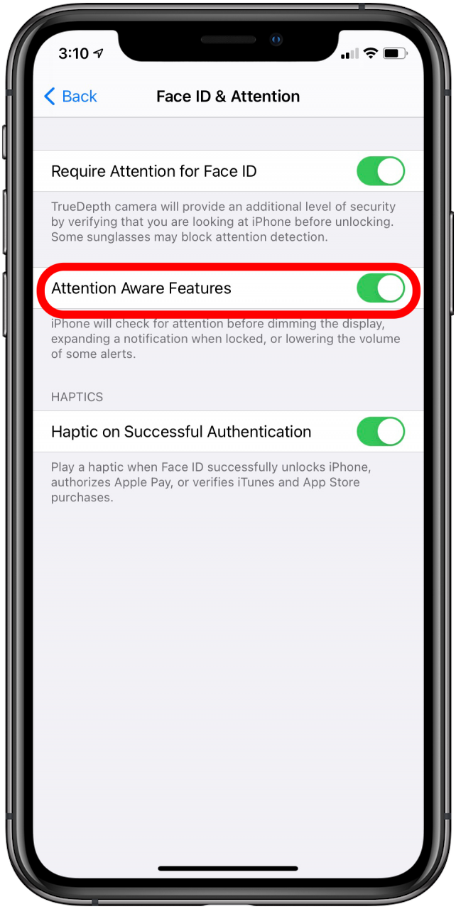 How to disable your iphone s attention aware features