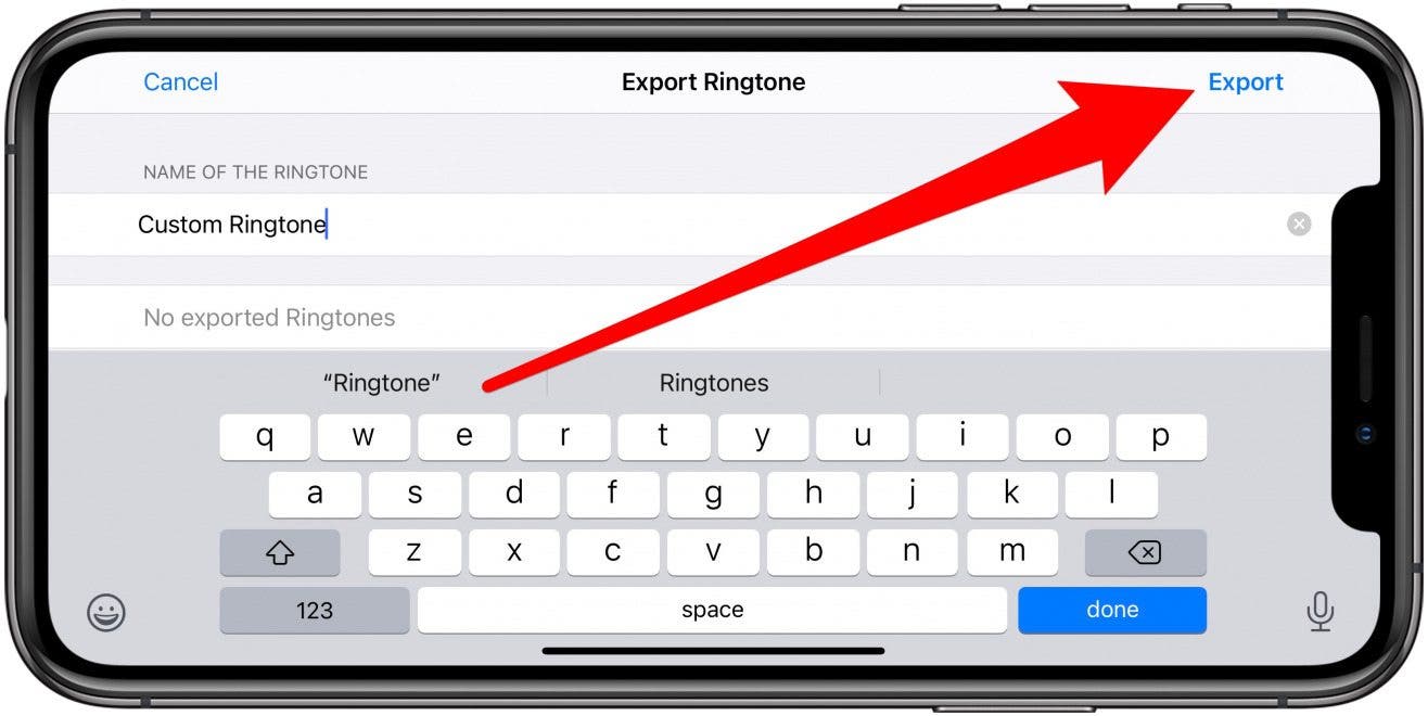 Tap Export to export it as a ringtone.